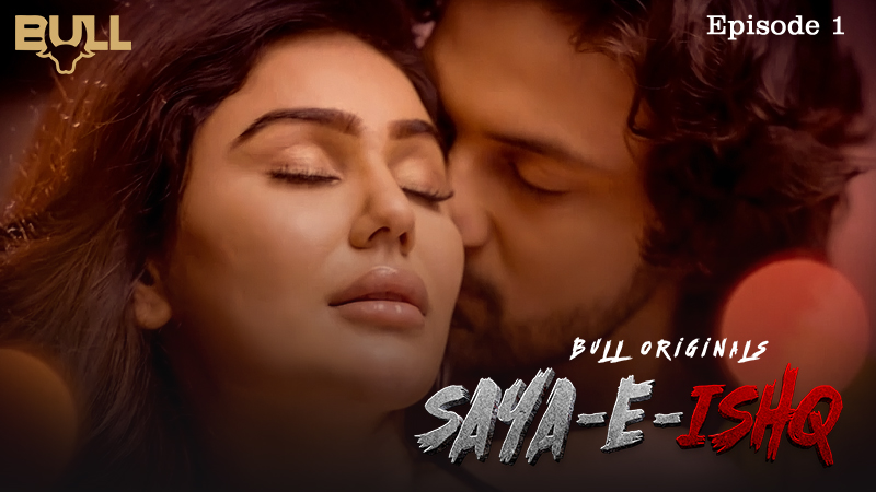 Saya-e- Ishq Episode